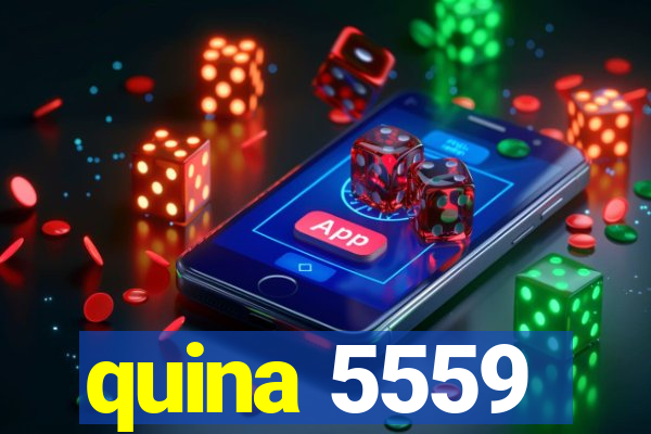 quina 5559